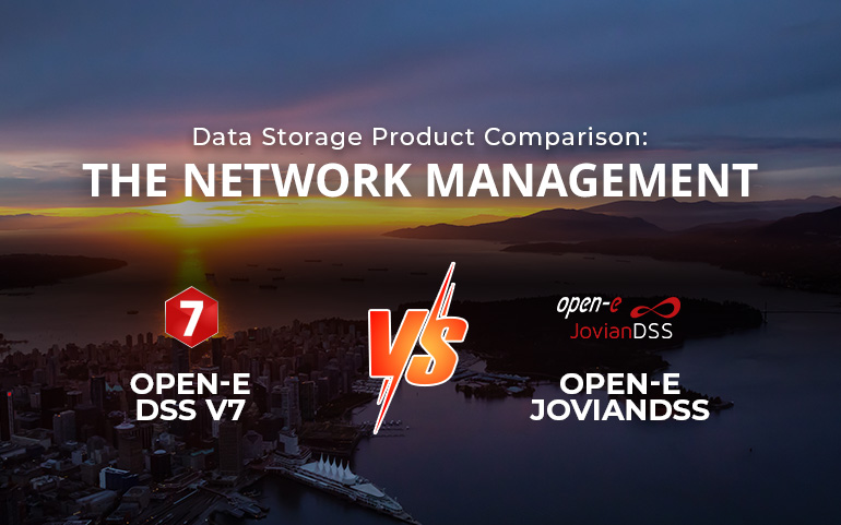 Open-E JovianDSS vs Open-E DSS V7 &#8211; The Network Management