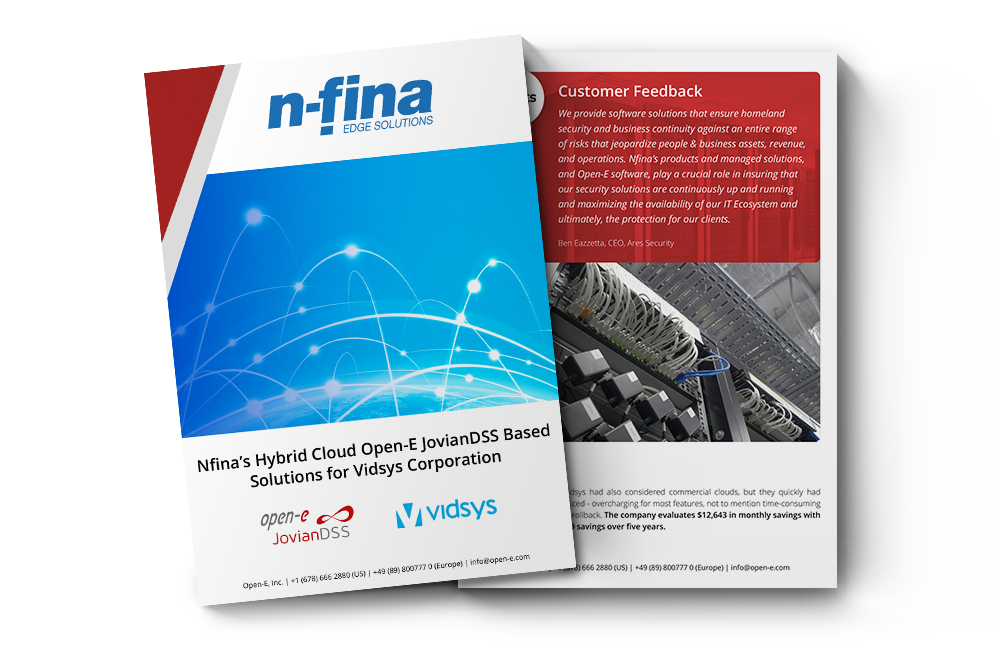 Nfina’s Hybrid Cloud Open-E JovianDSS Based Solutions for Vidsys Corporation