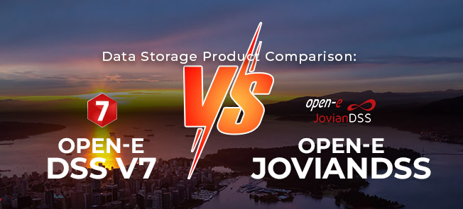 Data Storage Product Comparison: Open-E DSS V7 vs Open-E JovianDSS