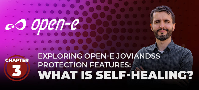 Exploring Open-E JovianDSS Protection Features: What Is Self-Healing?